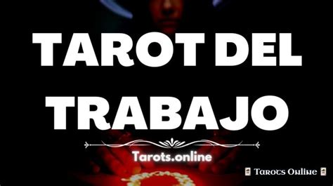 tarot trabajo gratis online|Tarot del trabajo gratis de tres cartas online